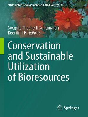 cover image of Conservation and Sustainable Utilization of Bioresources